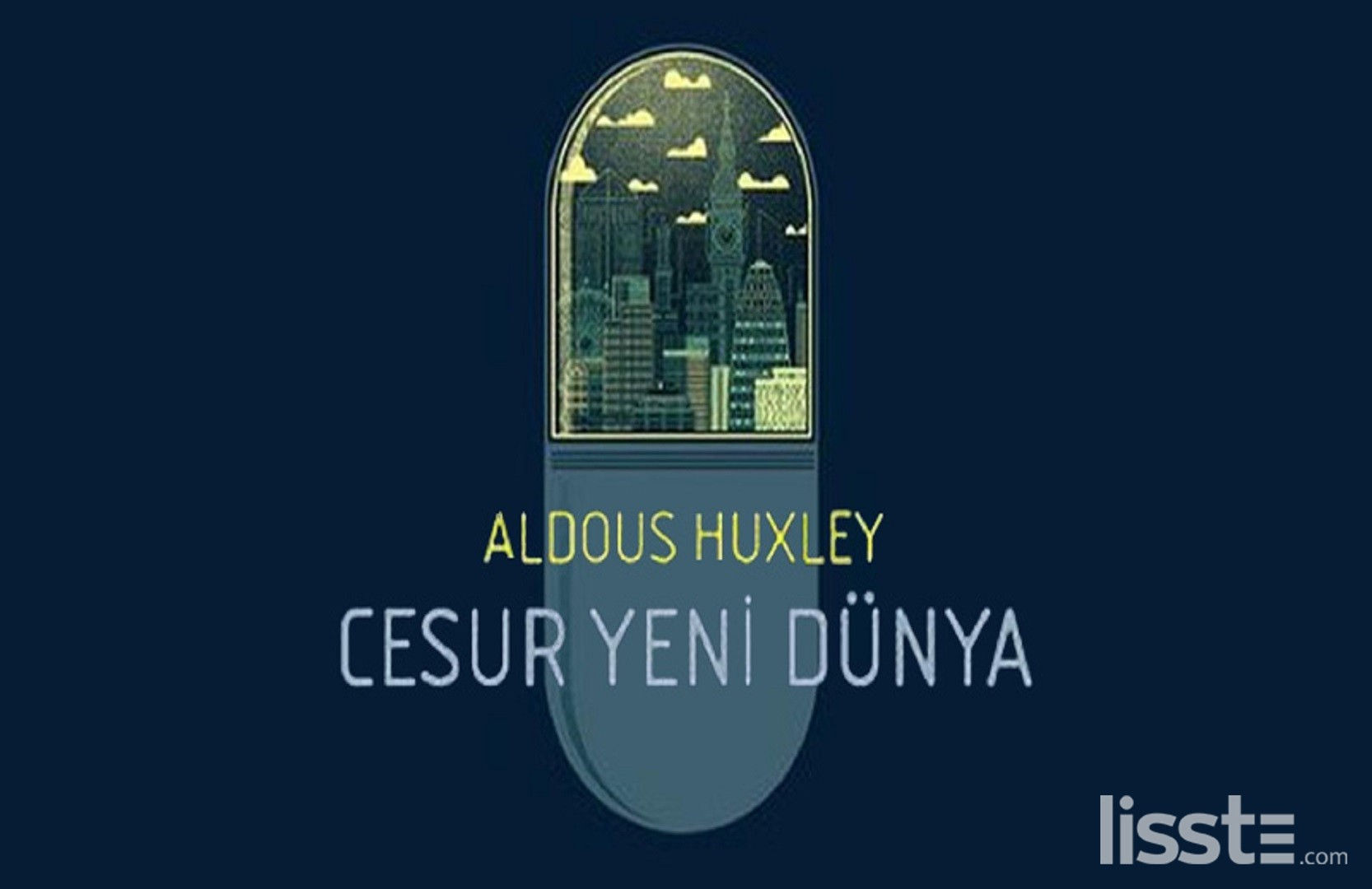 Aldous Huxley – Cesur Yeni Dünya (1932)-1567113595.jpg